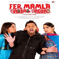 Fer Mamla Gadbad Gadbad (2013) Full Movie DVD Watch Online Download Free