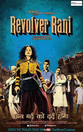 Revolver Rani (2014) Full Movie DVD Watch Online Download Free