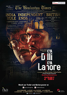 Kya Dilli Kya Lahore (2014) Full Movie DVD Watch Online Download Free