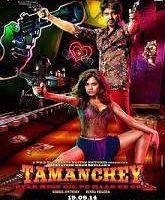tamanchey full movie