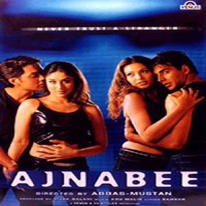 Ajnabee (2001) Watch Full Movie Online Download Free