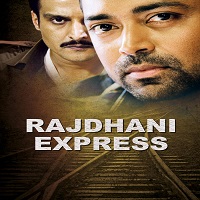 Rajdhani Express (2013) Watch Full Movie Online Download Free
