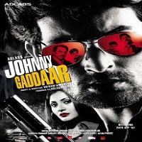 Johnny Gaddaar (2007) Full Movie DVD Watch Online Download Free