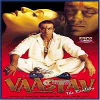 Vaastav – The Reality (1999) Full Movie DVD Watch Online Download Free