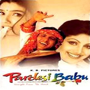 Pardesi Babu (1998) Watch Full Movie Online Download Free