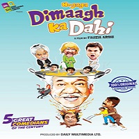 Hogaya Dimaagh Ka Dahi (2015) Watch Full Movie Online Download Free