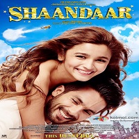 Shaandaar (2015) Watch Full Movie Online Download Free