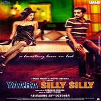 Yaara Silly Silly (2015) Watch Full Movie Online Download Free