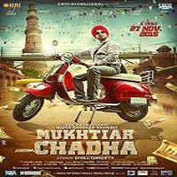 Mukhtiar Chadha (2015) Watch Full Movie Online Download Free