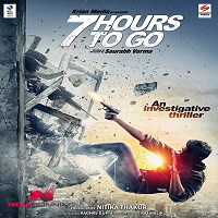 7 Hours To Go (2016) Watch Full Movie Online Download Free
