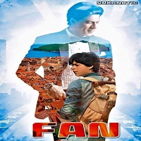 Fan (2016) Watch Full Movie Online Download Free