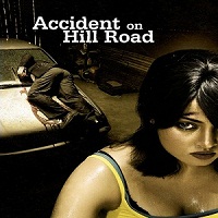 Accident on Hill Road (2010) Watch Full Movie Online Download Free