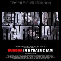 Buddha In A Traffic Jam (2016) Watch Full Movie Online Download Free