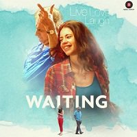 Waiting (2016) Watch Full Movie Online Download Free