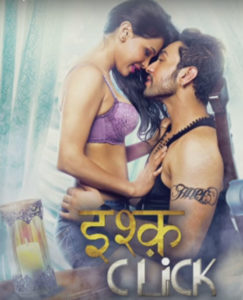 Ishq Click (2016) Watch Full Movie Online Download Free