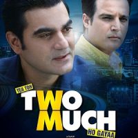 Yea Toh Two Much Ho Gayaa (2016) Watch Full Movie Online Download Free