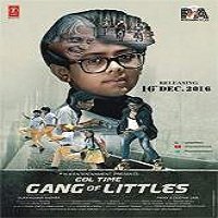 Gang of Littles (2016) Watch Full Movie Online Download Free