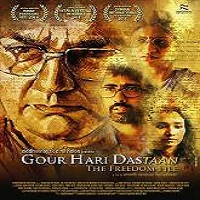 Gour Hari Dastaan (2015) Watch Full Movie Online Download Free