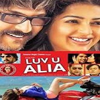 Luv U Alia (2016) Watch Full Movie Online Download Free