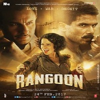 Rangoon (2017) Watch Full Movie Online Download Free