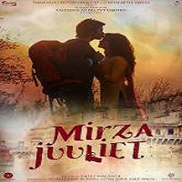 Mirza Juuliet (2017) Watch Full Movie Online Download Free