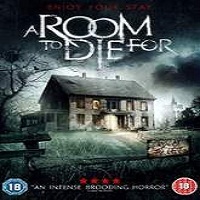 A Room to Die For (2017) Full Movie DVD Watch Online Download Free
