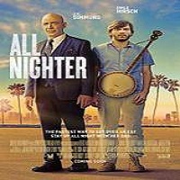All Nighter (2017) Full Movie DVD Watch Online Download Free