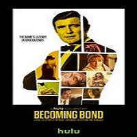 Becoming Bond (2017) Full Movie Watch DVD Online Download Free