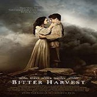 Bitter Harvest (2017) Full Movie DVD Watch Online Download Free