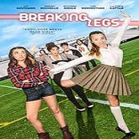 Breaking Legs (2017) Full Movie DVD Watch Online Download Free