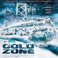 Cold Zone (2017) Full Movie DVD Watch Online Download Free