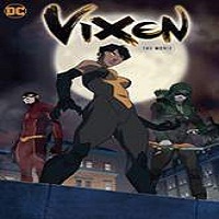 DC – Vixen: The Movie (2017) Full Movie DVD Watch Online Download Free