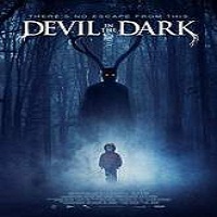 Devil in the Dark (2017) Full Movie DVD Watch Online Download Free
