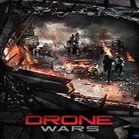 Drone Wars (2016) Full Movie DVD Watch Online Download Free