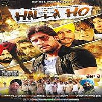 Halla Ho (2017) Punjabi Full Movie DVD Watch Online Download Free