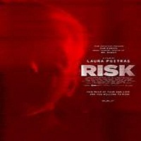 Risk (2016) Full Movie DVD Watch Online Download Free