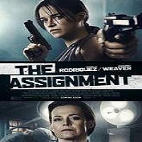The Assignment (2016) Full Movie DVD Watch Online Download Free