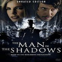 The Man in the Shadows (2017) Full Movie DVD Watch Online Download Free