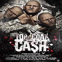 Top Coat Cash (2017) Full Movie DVD Watch Online Download Free