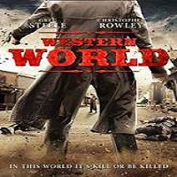 Western World (2017) Full Movie DVD Watch Online Download Free