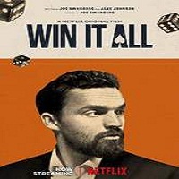 Win It All (2017) Full Movie DVD Watch Online Download Free