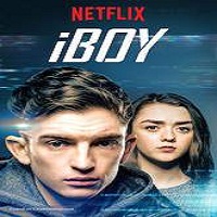 iBoy (2017) Full Movie DVD Watch Online Download Free