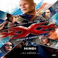 xXx: Return of Xander Cage (2017) Hindi Dubbed Full Movie HD Watch Online Download Free