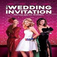 The Wedding Invitation (2017) Full Movie HD Watch Online Download Free