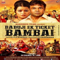 Babuji Ek Ticket Bambai (2017) Watch Full Movie Online Download Free