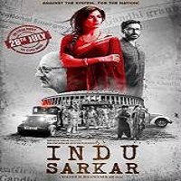 Indu Sarkar (2017) Full Movie DVD Watch Online Download Free