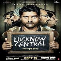 Lucknow Central (2017) Watch Full Movie Online Download Free