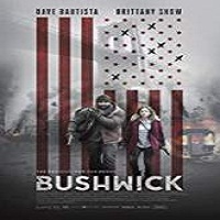 Bushwick (2017) Watch Full Movie Online Download Free