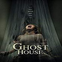 Ghost House (2017) Watch Full Movie Online Download Free