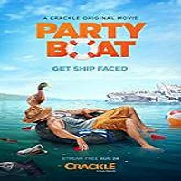 Party Boat (2017) Watch Full Movie Online Download Free